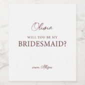 Persönlich werden Sie meine Bridesmaid-Weinetikett Weinetikett (Einzelnes Label)