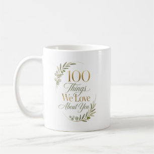Persönliche 100 Dinge, die wir an dir lieben Kaffeetasse
