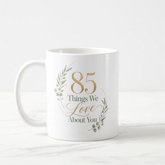 Persönliche 85 Dinge, die wir an dir lieben Kaffeetasse (Links)