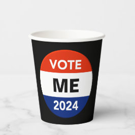 Persönliche Abstimmung 2024 Präsidentschaftswahlka Pappbecher