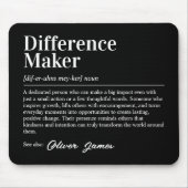 Persönliche Definition eines Unterschiedmachens Mousepad (Vorne)