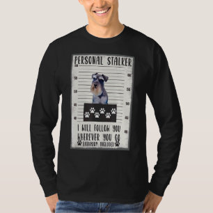 Persönliche Folgen Sie dem Schnauzer T-Shirt