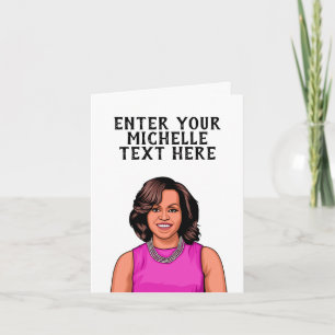 PERSÖNLICHE MICHELLE OBAMA KARTE