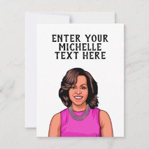PERSÖNLICHE MICHELLE OBAMA KARTE