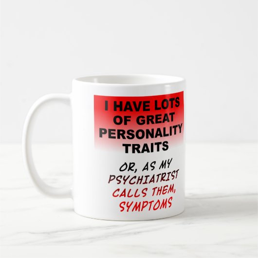 Persönliche Symptome Funny Mug Kaffeetasse (Links)
