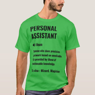Persönlicher Assistent Funny Definition Persönlich T-Shirt