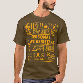 PERSÖNLICHER CARE-ASSISTENT NICE DESIGN 2017 T-Shirt