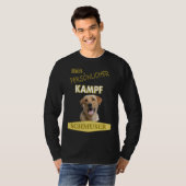 Persönlicher Kampf Schmuser Labrador Retriever T-Shirt (Vorne ganz)