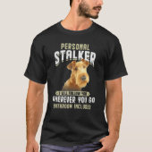 Persönlicher Stalker Ich werde Ihnen Irish Terrier T-Shirt (Vorderseite)