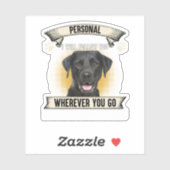 Persönlicher Stalker Ich werde Ihnen Schwarzer Lab Aufkleber (Blatt)