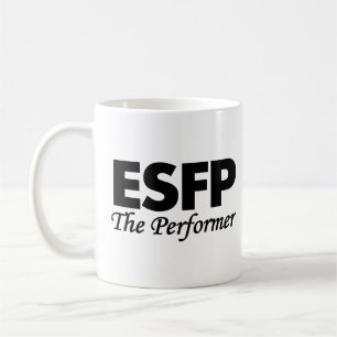 Persönlichkeitstyp ESFP   der Ausführende Kaffeetasse