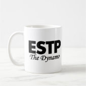 Persönlichkeitstyp ESTP | der Dynamo Kaffeetasse (Links)