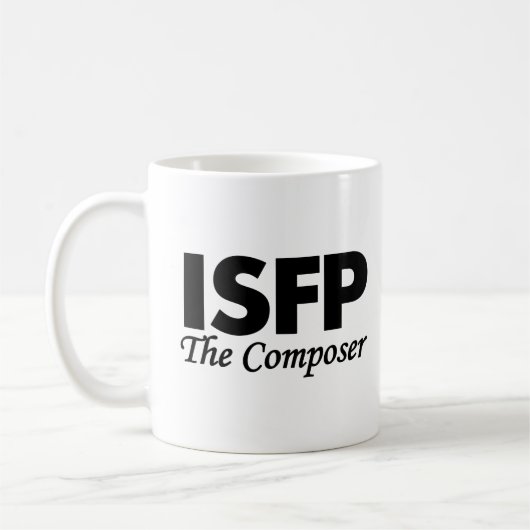 Persönlichkeitstyp ISFP | der Komponist Kaffeetasse (Links)
