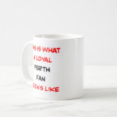 perth fan, loyal kaffeetasse (Vorderseite Links)