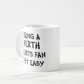 Perth-Sportfan, der ist Kaffeetasse (Vorderseite Links)