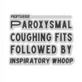 Pertussis Hallmark - Husten Aufkleber (Vorderseite)