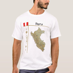 Peru Map + Flag + T - Shirt