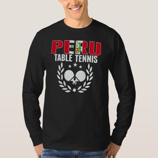 Peru Ping Pong     Peruvian Table Tennis Team Supp T-Shirt (Vorderseite)