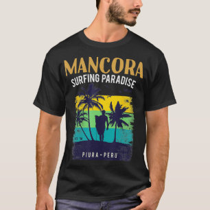 Peru Piura Mancora Beach Surfbretter Männer Frauen T-Shirt