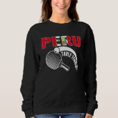 Peru Table Tennis Support Peruvian Ping Pong Tea Sweatshirt (Vorderseite)
