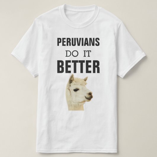 Peruaner verbessert es mit Alpaka T-Shirt (Design vorne)