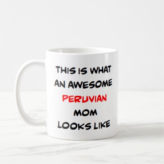 peruanische Mutter, großartig Kaffeetasse (Links)