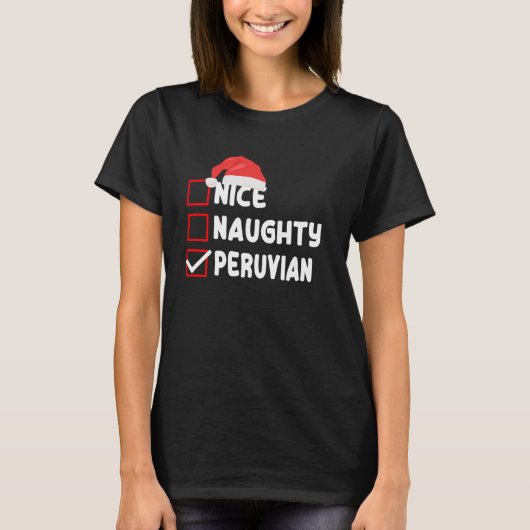 Peruvian Christmas Wear Funny Peru Xmas Cheklist T-Shirt (Vorderseite)