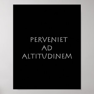 Perveniet ad altitudinem poster