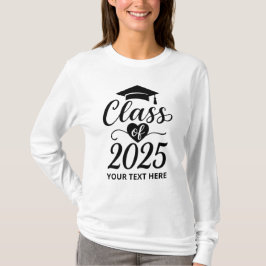 Pesonalized Text Class of 2025 T-Shirt