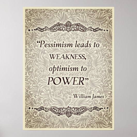 Pessimismus führt zu Schwäche - Positives Zitat Poster (Vorne)