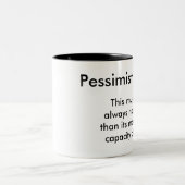 Pessimistische Tasse (Mittel)