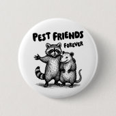 Pest Friends Forever Black Print Button (Vorderseite)