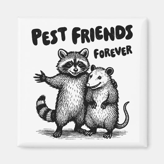 Pest Friends Forever Black Print Magnet (Vorne)