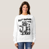 Pest Friends Forever Black Print Sweatshirt (Vorne ganz)