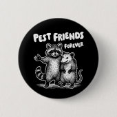 Pest Friends Forever White Print Button (Vorderseite)
