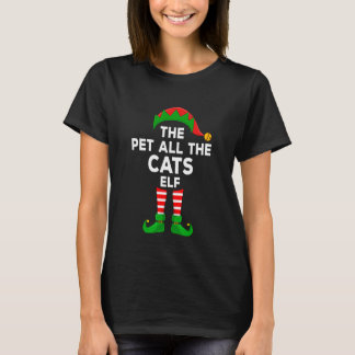 Pet All The Cats Elf Xmas Matching Family Elf Chri T-Shirt