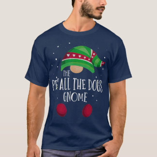 Pet all the Dogs Gnome Family Matching PJs Geschen T-Shirt