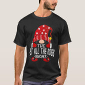 Pet all the dogs Gnome Matching Christmas PJS For T-Shirt (Vorderseite)