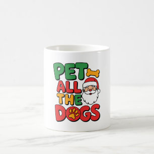 Pet All the Dogs T-Shirt Kaffeetasse