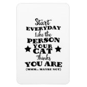Pet Cat Funny Zitat Magnet (Vertikal)