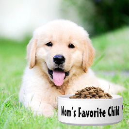 Pet Dog Funny "Lieblingskind der Mama" & Pfow-Druc Napf