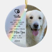 Pet Dog Memorial Goodbye Zitat Foto Rainbow Keramik Ornament (Vorne)