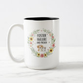 Pet Foster Failure Mug - Proud Pet Parent Zweifarbige Tasse (Links)
