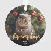 Pet Foto First Christmas Forever Zuhause Gold Scri Ornament (Rückseite)