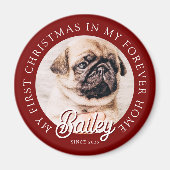 Pet ist mein erstes Weihnachten in ewig Zuhause Mo Magnet (Vorne)