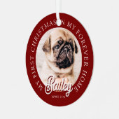Pet ist mein erstes Weihnachten in ewig Zuhause Mo Ornament Aus Metall (Vorderseite links)