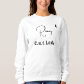 Pet Lover Cat Mom White And Black Script Customize Sweatshirt (Vorderseite)