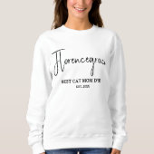 Pet Lover Name Stylish Quote Cat Mom Customized Sweatshirt (Vorderseite)