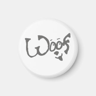 Pet Lover's Woof Dog Magnet