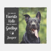Pet Memorial Favorit Hallo Hardest Goodbye Dog Fleecedecke (Vorderseite (Horizontal))